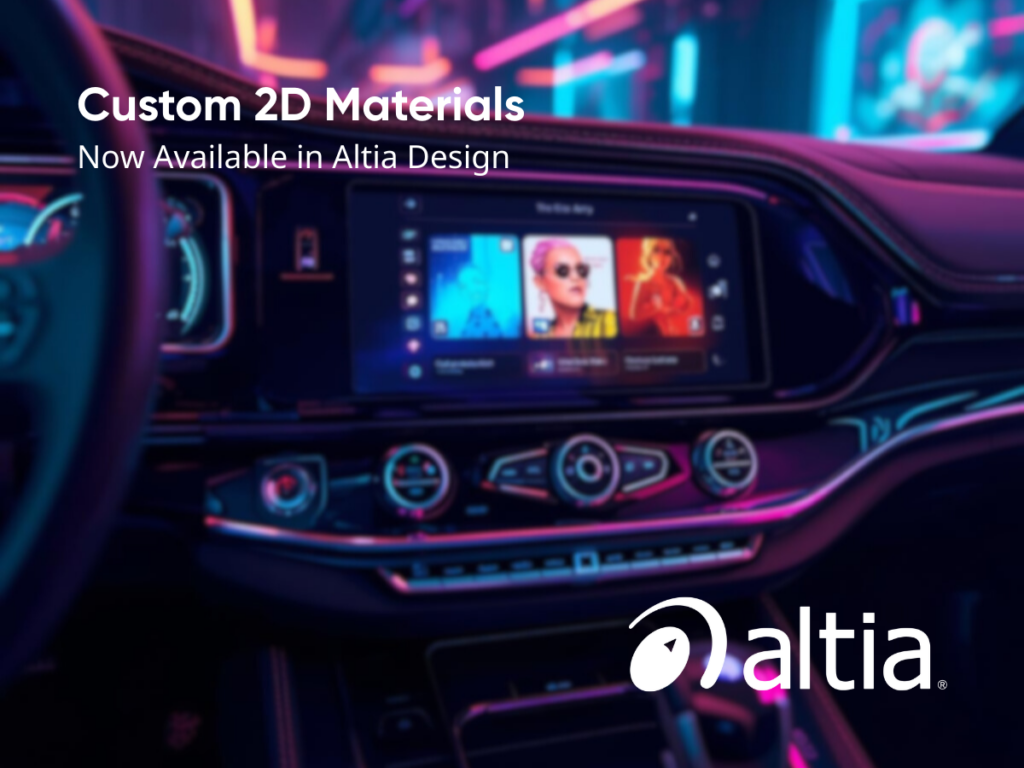 Altia Announces Custom 2D Materials for Altia Design GUI Tool Chain